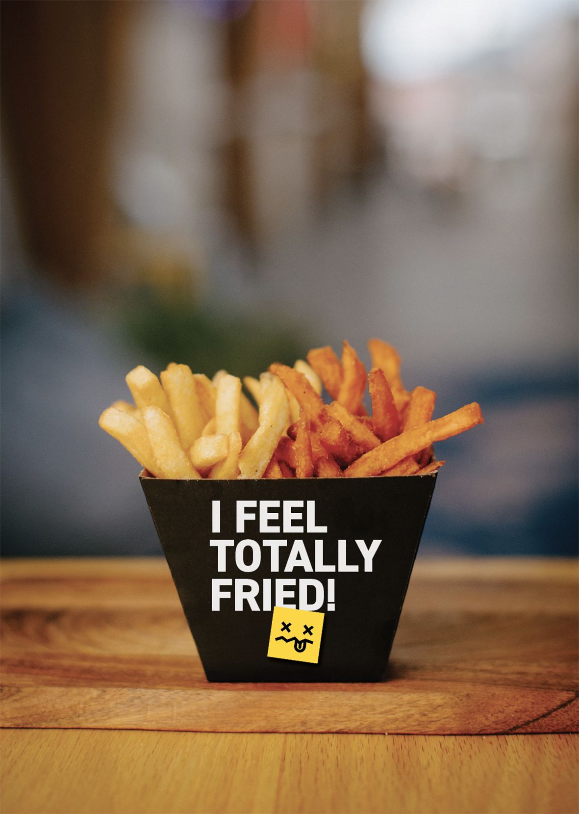 I feel totally fried